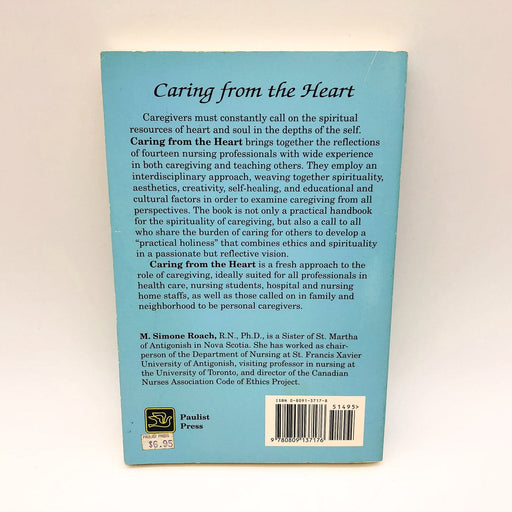 Caring From The Heart M. Simone Roach CSM 1997 1st Edition Nursing Christianity 2