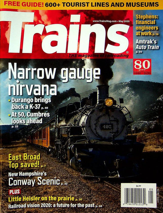 Trains Railroading Magazine May 2020 Vol 80 No 5 Narrow Gauge Nirvana