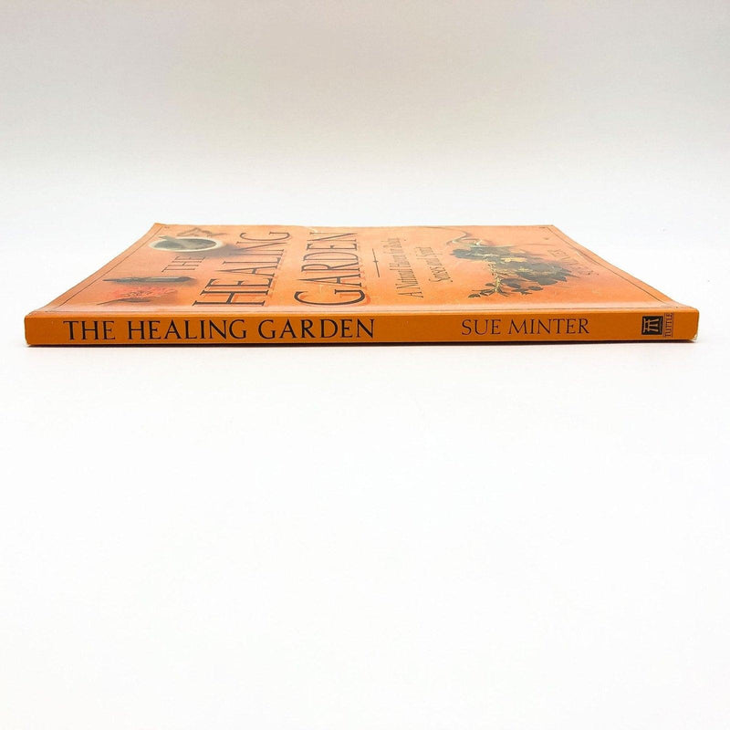 The Healing Garden Paperback Sue Minter 1995 Natural Haven Body Senses Spirit 3