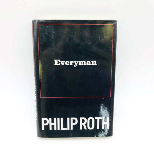 Everyman Hardcover Philip Roth 2006 Childhood Trauma Old Age Loss Regret Death 1