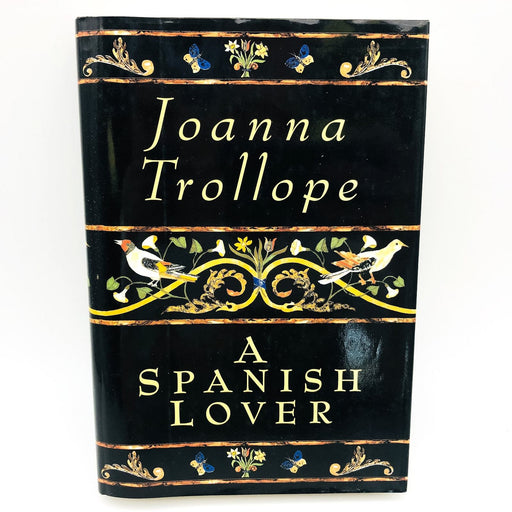 A Spanish Lover Hardcover Joanna Trollope 1993 Twin Sisters Jealousy Motherhood 1