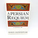 A Persian Requiem SC Simin Daneshvar 1992 WW2 Persia Feudal Landlord Wife 1st Ed 1