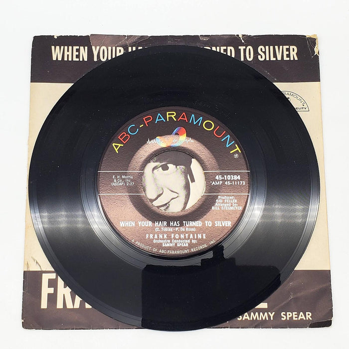 Frank Fontaine When Your Hair Has Turned To Silver 45 RPM Single Record 1962 3