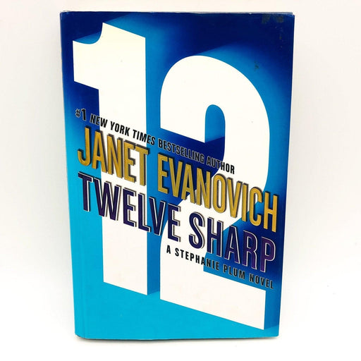 Twelve Sharp Hardcover Janet Evanovich 2006 Stephanie Plum Novel 1st Edition 1