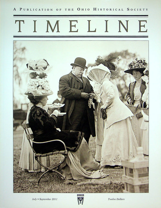 Timeline Ohio Historical Magazine July/Sept 2011 Vol 28 No 3 Taft White House 1