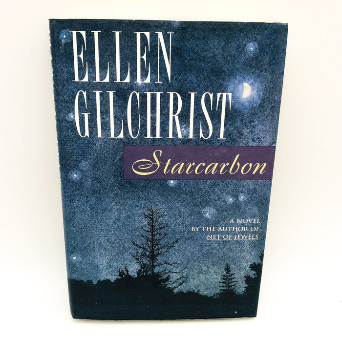 Starcarbon HC Ellen Gilchrist 1994 Meditation On Love Marriage 1st Edition 1