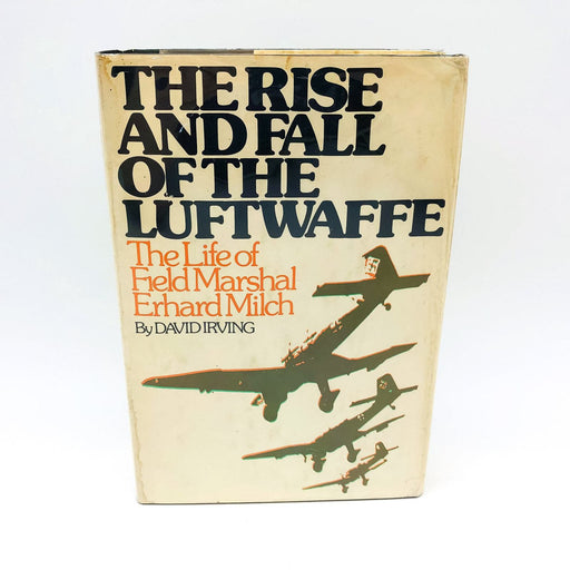 No Ebay The Rise and Fall of the Luftwaffe David Irving 1973 Field Marshal Erhard Milch 1