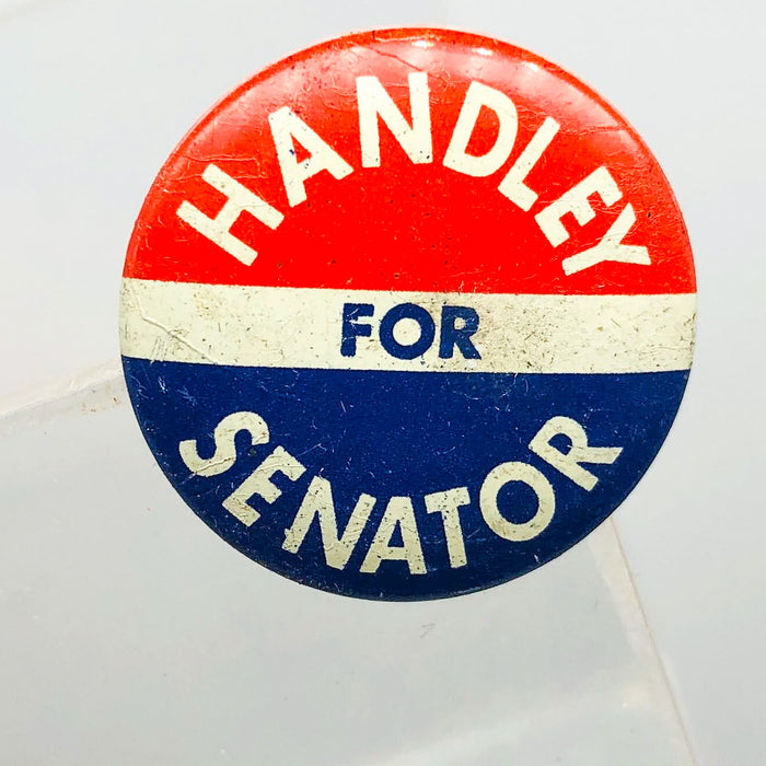 Harold Handley For Senator Button Pin .75" Indiana Political Campaign Union 2