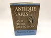 Antique Fakes and Their Detection Raymond F. Yates 1950 Harper Bro First Edition 1