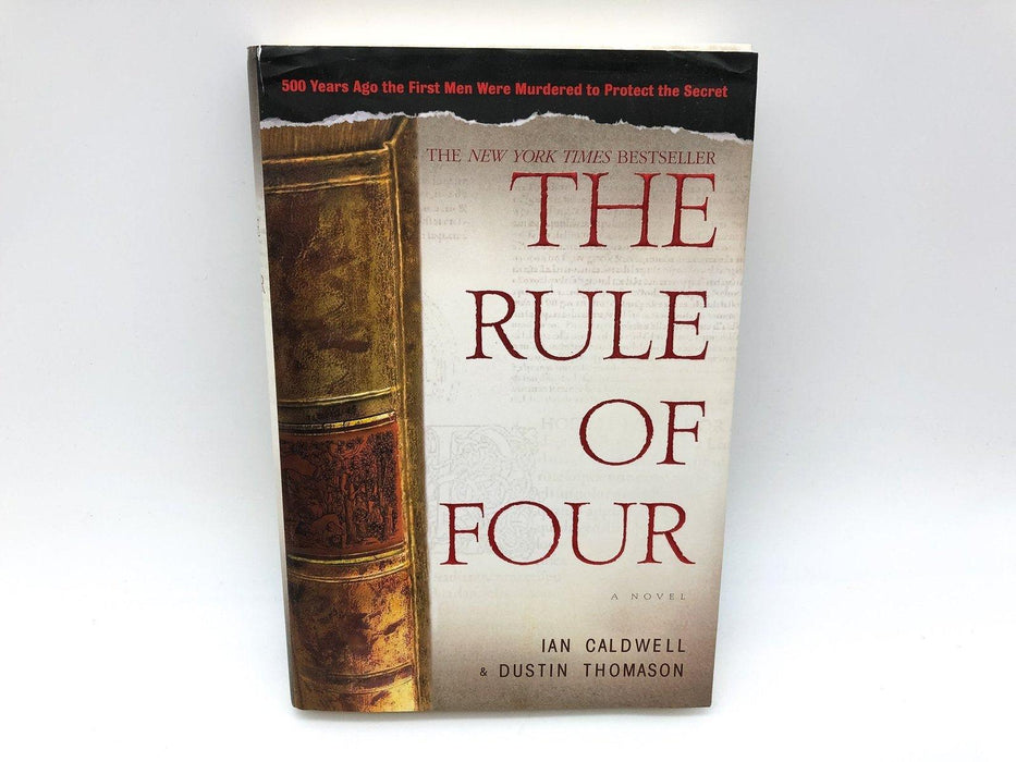 The Rule of Four Ian Caldwell 2004 Dial Press Hardcover First Edition Print 1