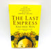 The Last Empress Paperback Anchee Min 2008 Coming Of Age Royalty China Politics 1