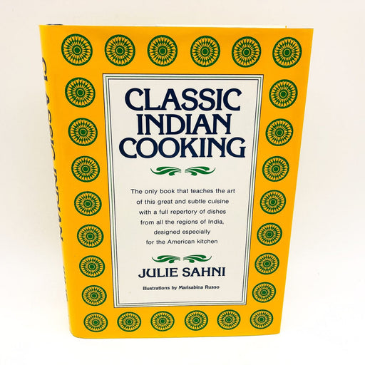 Classic Indian Cooking Hardcover Julie Sahni 1980 Techniques Cookery Tricks 1