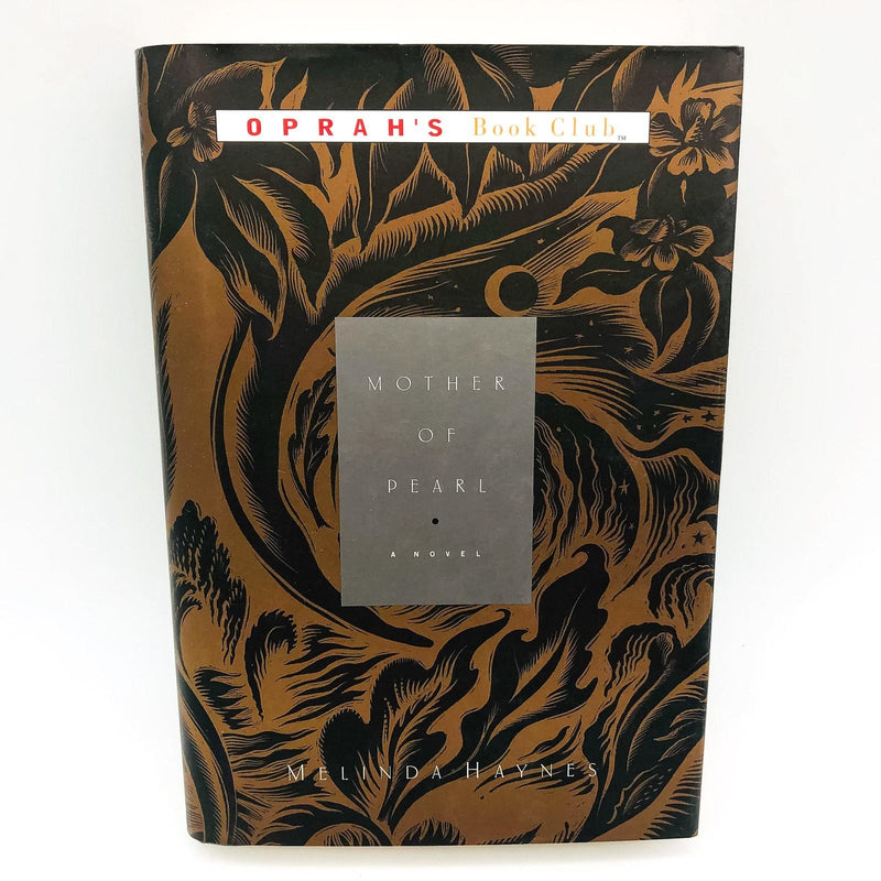 Mother Of Pearl HC Melinda Haynes 1999 1st Edition Civil Rights Small Towns 1