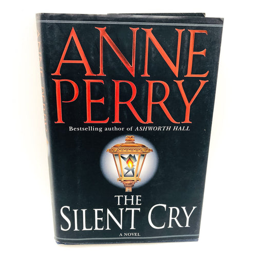 The Silent Cry HC Anne Perry 1997 William Monk Investigator England 1st Edition 1