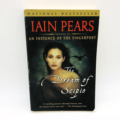 The Dream Of Scipio Iain Pears Paperback 2002 Roman Empire End WW2 Fiction 1