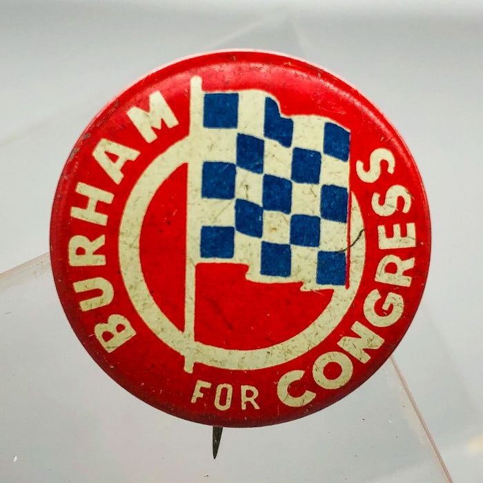 Burham For Congress Button Pin 1" Vintage Political Campaign Union Made Red 1