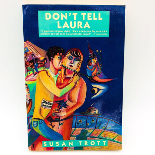 Don't Tell Laura Paperback Susan Trott 1987 Rock Muscician Love Affair 1