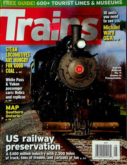 Trains Railroading Magazine May 2016 Vol 76 No 5 Steam Locomotives Are Hungry