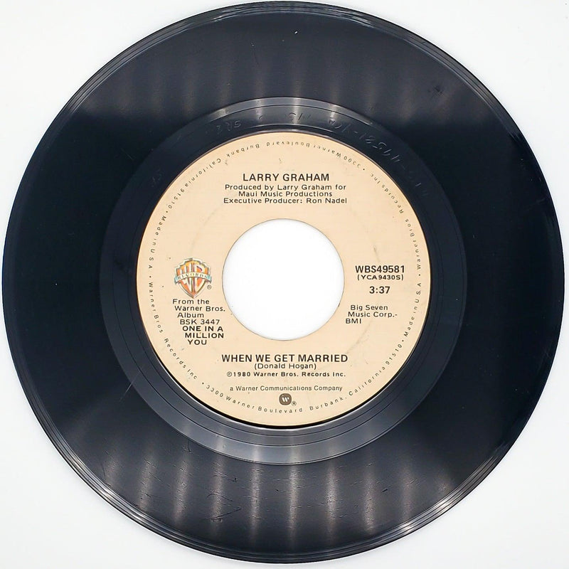 Larry Graham When We Get Married Record 45 RPM Single WBS49581 Warner Bros. 1980 1