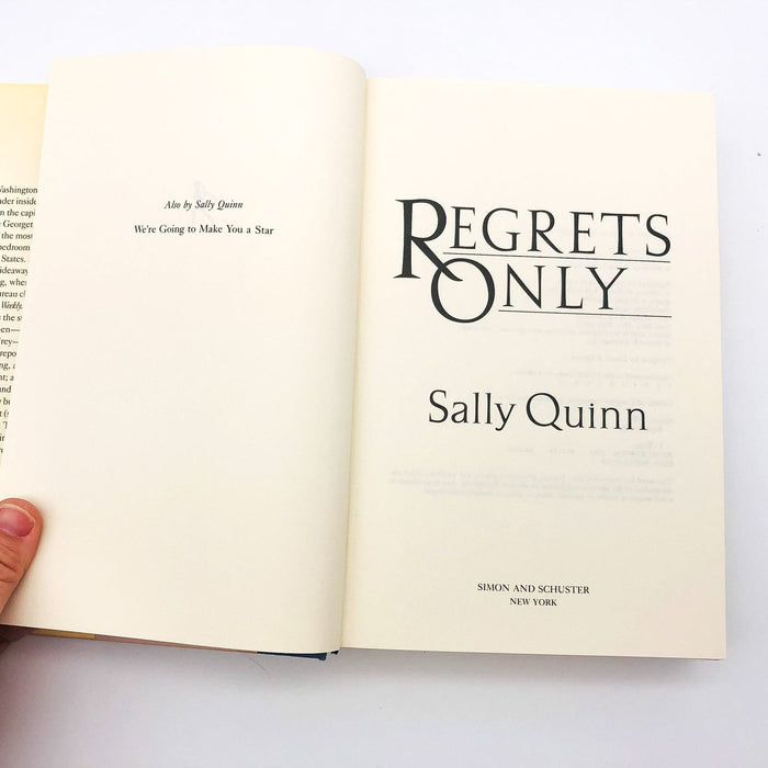 Regrets Only HC Sally Quinn 1986 Love Triangle President Widow 1st Edition 7