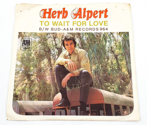 Herb Alpert To Wait For Love / Bud 45 RPM Single Record A&M 1968 964 1