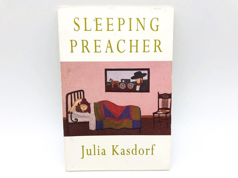 Sleeping Preacher Paperback Julia Kasdorf 1992 Life Mennonite Community Poetry 1