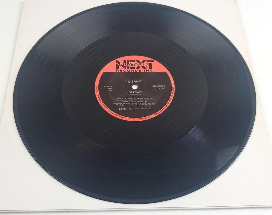 C-Bank Get Wet 33 RPM Single Record Next Plateau Records Inc 1983 2