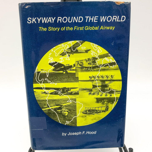 Skyway Round The World Joseph F. Hood 1968 Charles Scribner 1st Ed EX Library 1