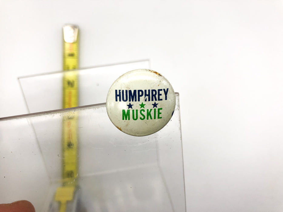 Vintage Humphrey Muskie Pinback Button Presidential Campaign Columbia Advertisin