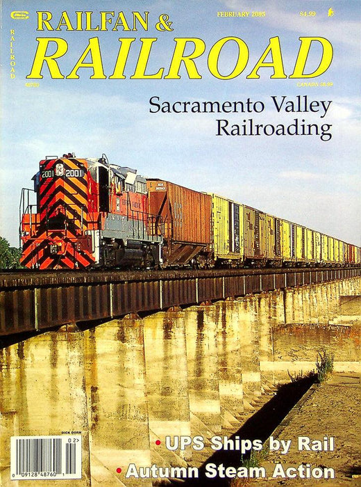 Railfan & Railroad Magazine February 2005 Vol 24 No 2 Sacramento Valley RR