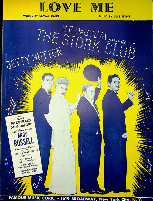 The Stork Club Sheet Music Love Me Betty Hutton 1945 Sammy Cahn Jule Styne 1