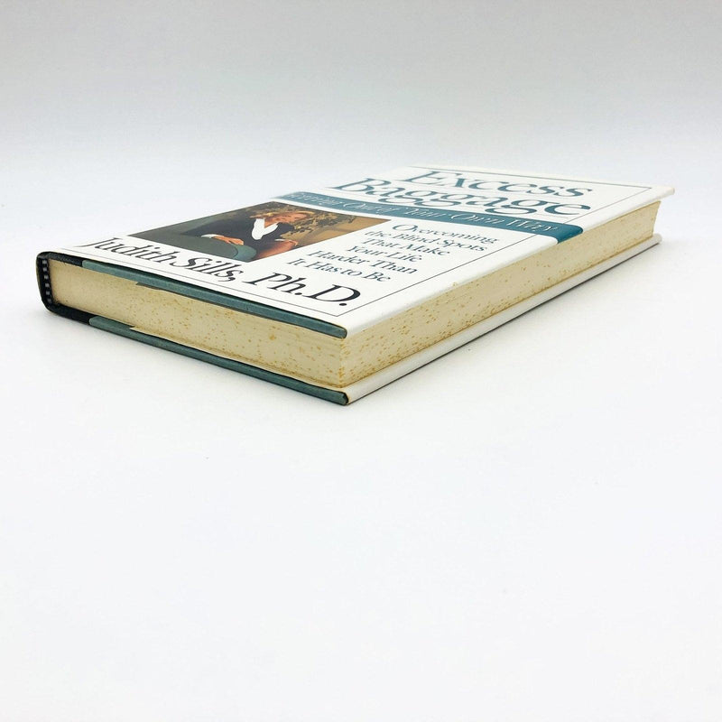 Excess Baggage Hardcover Judith Sills PHD 1993 Self Defeating Behavior Revealed 4
