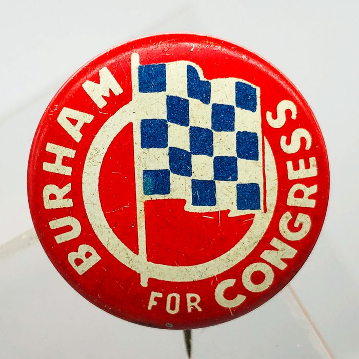 Burham For Congress Button Pin 1" Vintage Political Campaign Union Made Red 2