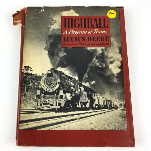 Highball A Pageant of Trains Lucius Beebe 1945 Bonanza Books Hardcover Book 1