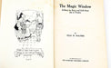 The Magic Window Zelia M. Walters 1915 HC 3