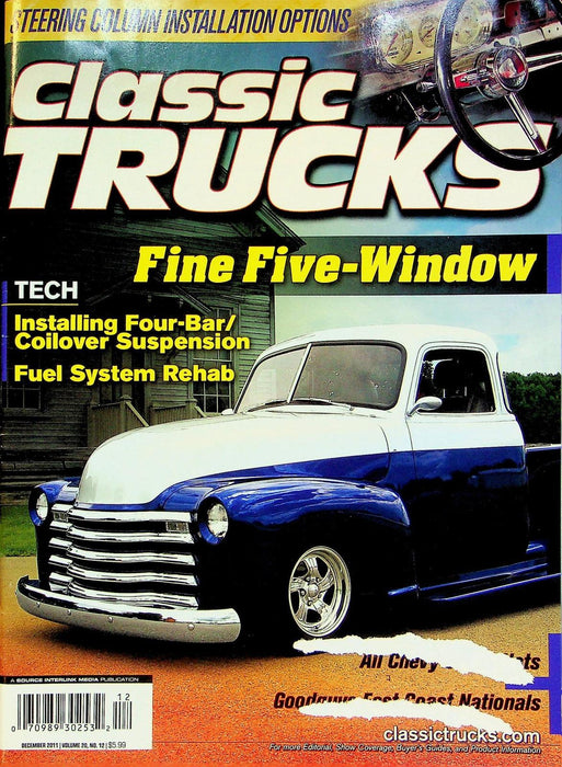 Classic Trucks Magazine December 2011 Vol 20 # 12 Fine Five-Window