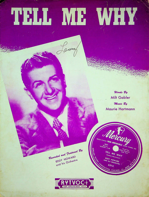 Tell Me Why Sheet Music Maurie Hartmann Milt Gabler Piano Vocal 1949 Eddy Howard 1