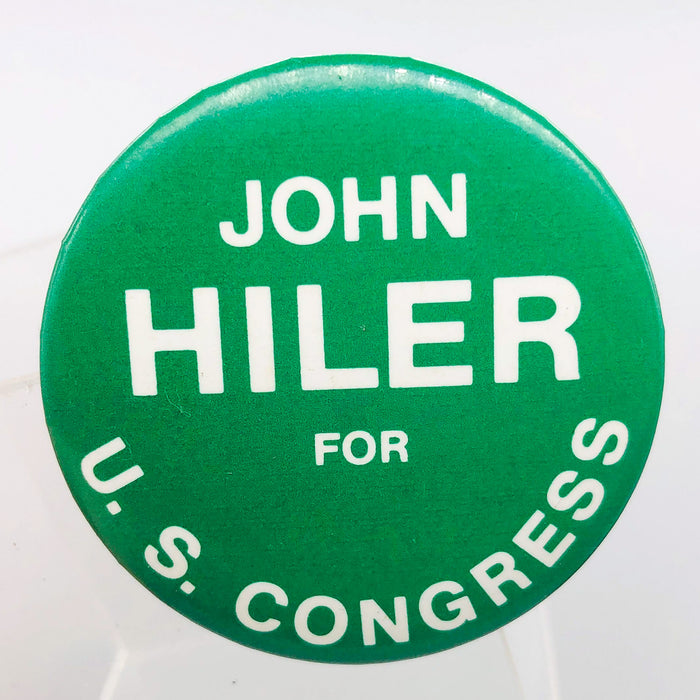 John Hiler For US Congress Button 2" Pinback Campaign Political Samuelson Vintag