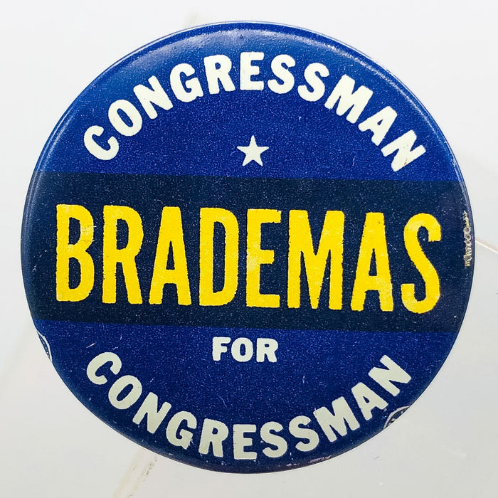 Vintage Brademas Button 1.25" Congressman Campaign House of Representatives