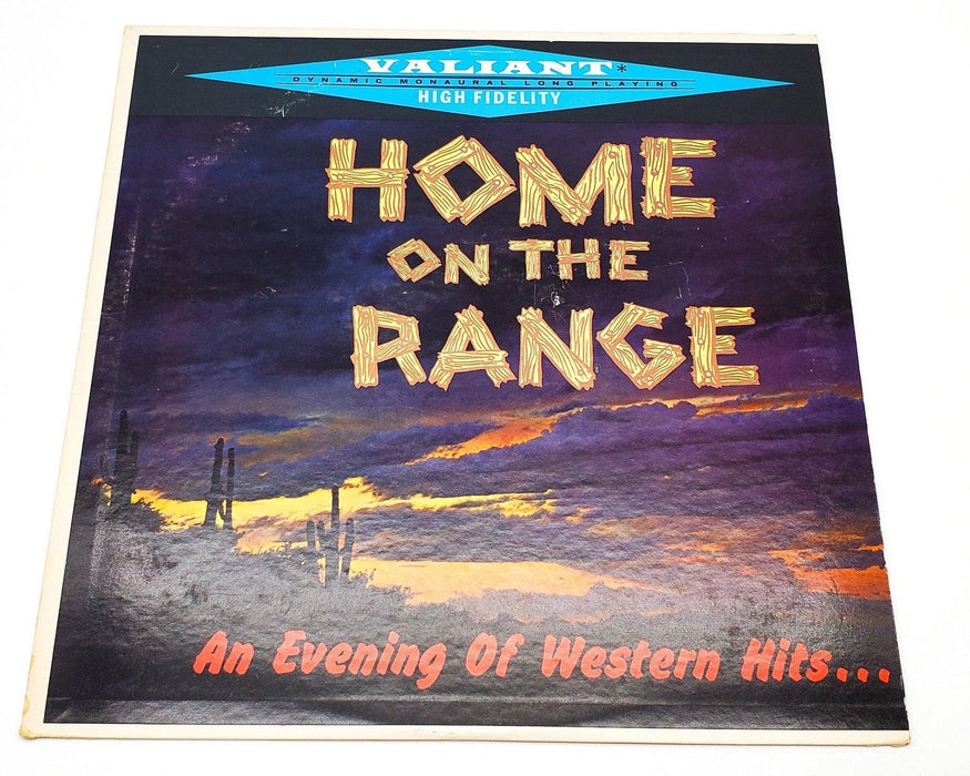 The Bar X Chorus Home On The Range Western Hits Compilation 33 LP Record Valiant 1