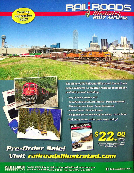 Railfan & Railroad Magazine August 2017 Vol 36 No 8 Steamy Tennessee, Turn Heat