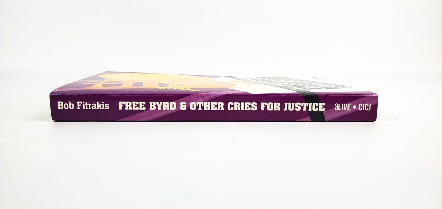 Free Byrd & Other Cries for Justice Bob Fitrakis Columbus Alive 2003 3