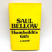 Humboldt's Gift Hardcover Saul Bellow 1975 1st Edition 1st Print Materialism 1