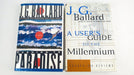 Rushing to Paradise & A User's Guide to the Millenium J.G Ballard 5