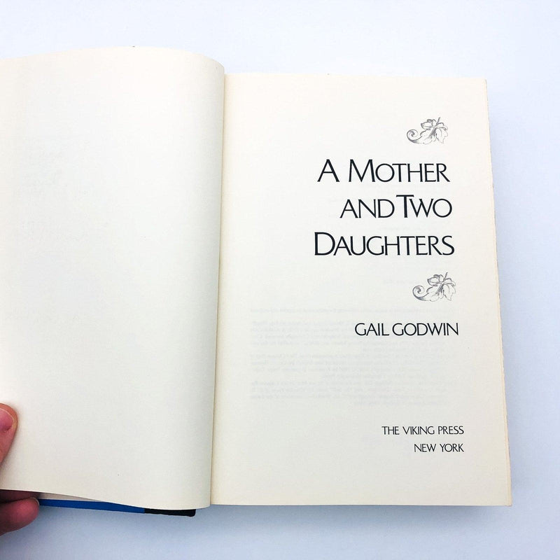 A Mother And Two Daughters Hardcover Gail Godwin 1982 Trauma 1970s 2nd Printing 8