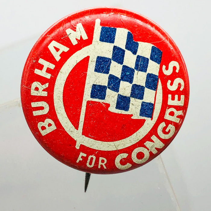 Burham For Congress Button Pin 1" Vintage Political Campaign Union Made Red 16