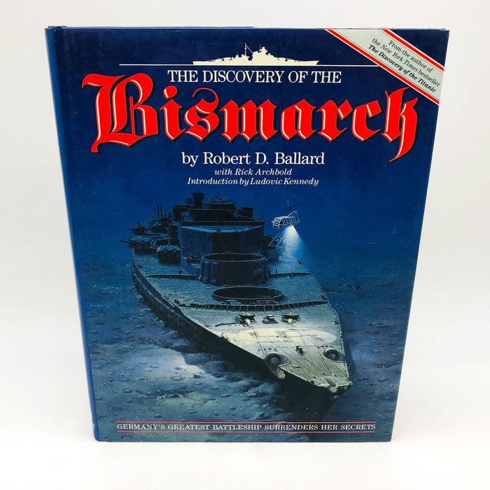 The Discovery Of The Bismarck Hardc Robert Ballard 1990 1st Edition Battleship 2 1