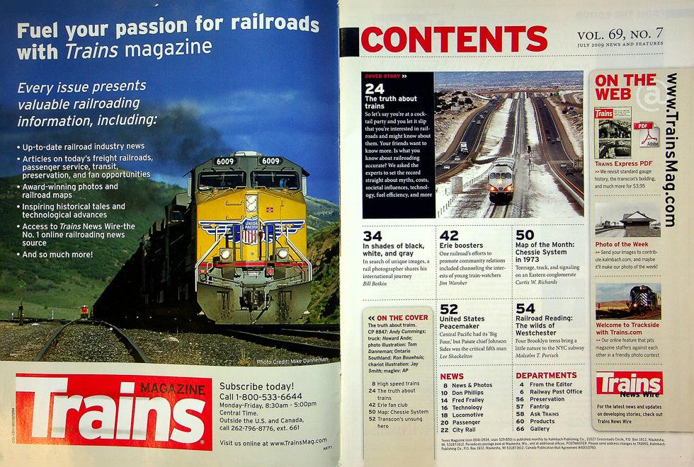 Trains Magazine July 2009 Vol 69 No 7 The Truth About Trains. 80 Facts