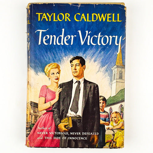 Tender Victory Taylor Caldwell 1956 McGraw-Hill 1