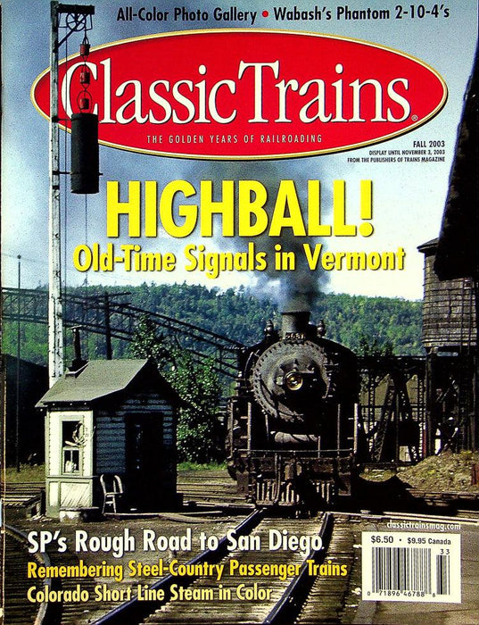 Classic Trains Magazine Fall 2014 Vol 4 No 3 Old-Time Signals In Vermont